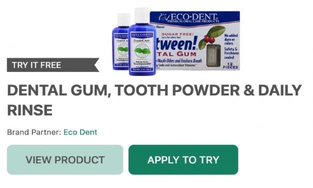 Take Care of Your Mouth with Free Eco-Dent Premium Oral Care Products