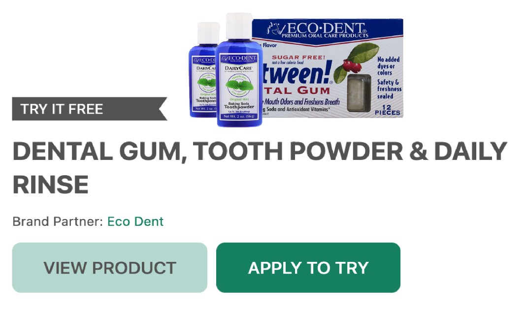 Take Care of Your Mouth with Free Eco-Dent Premium Oral Care Products
