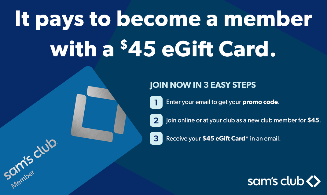 Get 45 Back When You a Sam’s Club Member for 45 Today Sample
